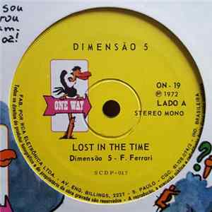 Dimensão 5 - Lost In Time / I Wanna Be A Friend FLAC