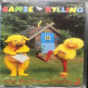 Bamse & Kylling - Sange Fra Bamses Billedbog 2 FLAC