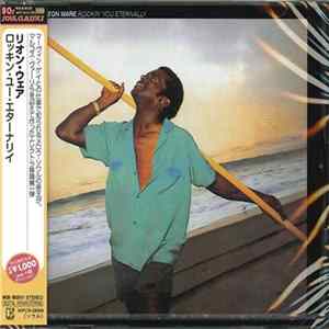 Leon Ware - Rockin' You Eternally FLAC