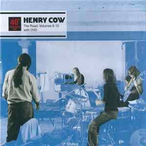 Henry Cow - 40th Anniversary Box - The Road: Volumes 6-10 With DVD FLAC