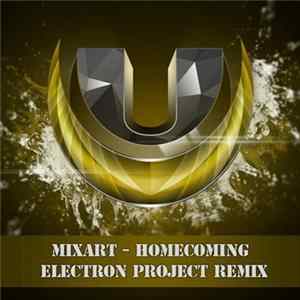 Mixart - Homecoming (Electron Project Remix) FLAC