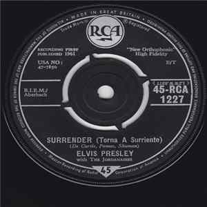 Elvis Presley With The Jordanaires - Surrender (Torna A Surriento) FLAC