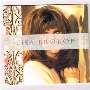 Lisa Brokop - Every Little Girl's Dream FLAC