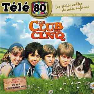 Le Club Des Cinq - Le Club Des Cinq FLAC