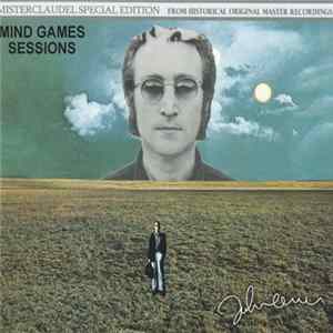 John Lennon - Mind Games Sessions FLAC