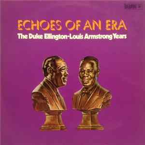 Duke Ellington & Louis Armstrong - The Duke Ellington-Louis Armstrong Years FLAC