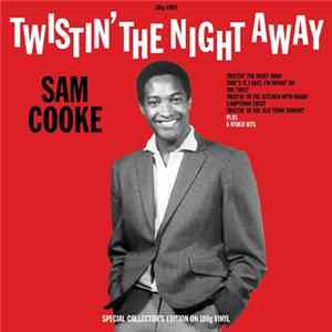 Sam Cooke - Twistin' The Night Away FLAC