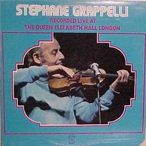 Stéphane Grappelli - Stéphane Grappelli Recorded Live At The Queen Elizabeth Hall London FLAC
