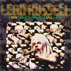 Leon Russell & New Grass Revival - The Live Album FLAC