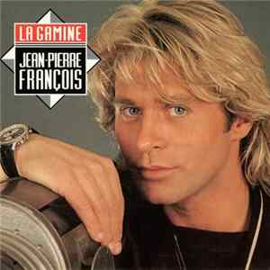 Jean-Pierre François - La Gamine FLAC