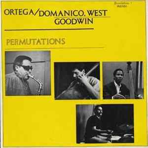Ortega / Domanico, West, Goodwin - Permutations FLAC