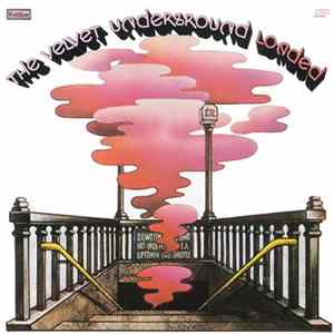 The Velvet Underground - Loaded FLAC