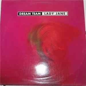 Dream Team - Lady Jane FLAC