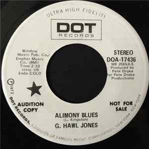 G. Hawl Jones - Alimony Blues / While My Kids Are Holding Hymn Books FLAC