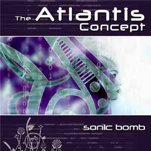 Atlantis Concept - Sonic Bomb FLAC