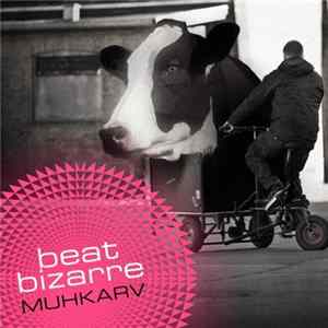 Beat Bizarre - Muhkarv FLAC