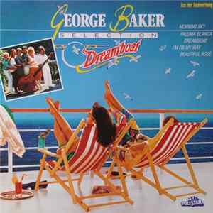 George Baker Selection - Dreamboat FLAC