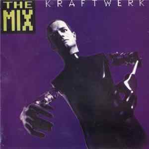 Kraftwerk - The Mix FLAC