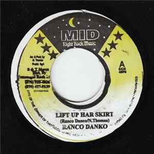 Ranco Danko / Midnight Rock Crew - Lift Up Har Skirt / West Won Rhythm FLAC