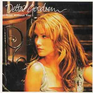 Delta Goodrem - Lost Without You FLAC