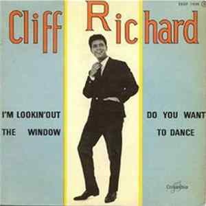 Cliff Richard and The Shadows - I'm Lookin' Out The Window / Do You Want To Dance FLAC