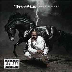 Twista - Dark Horse FLAC