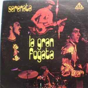 La Gran Fogata - Serenata FLAC