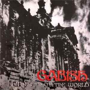 Gabish - The End Of The World FLAC