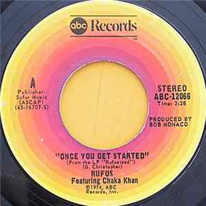 Rufus Featuring Chaka Khan - Once You Get Started FLAC