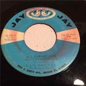 Li'l Wally And The Harmony Boys - All For Nothing / Give Her to Me FLAC
