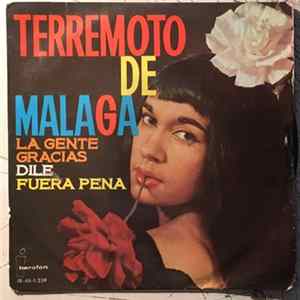 La Terremoto de Málaga - La Gente FLAC