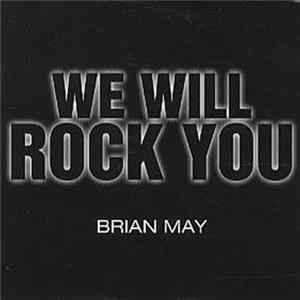 Brian May - We Will Rock You FLAC