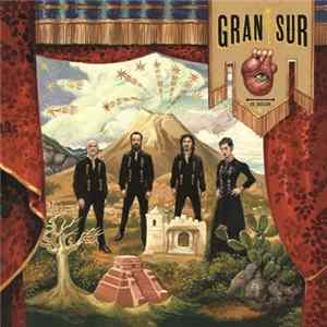 Gran Sur - Ay, Dolor FLAC