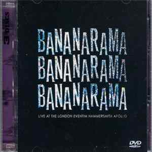 Bananarama - Live At The London Eventim Hammersmith Apollo FLAC