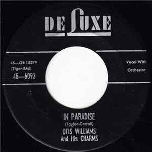 Otis Williams And His Charms - In Paradise / Ivory Tower FLAC