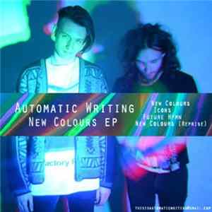 Automatic Writing - New Colours FLAC
