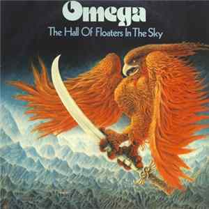 Omega - The Hall Of Floaters In The Sky FLAC