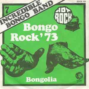 Incredible Bongo Band - Bongo Rock '73 / Bongolia FLAC