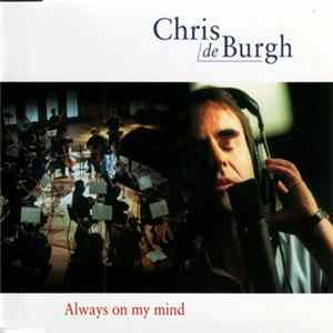 Chris de Burgh - Always On My Mind FLAC
