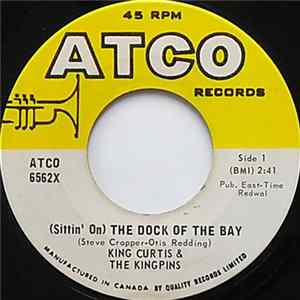 King Curtis & The Kingpins - (Sittin' On) The Dock Of The Bay / This Is Soul FLAC