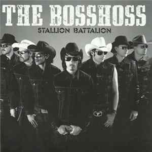 The BossHoss - Stallion Battalion FLAC