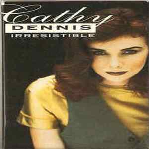 Cathy Dennis - Irresistible FLAC