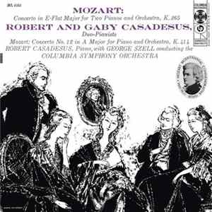 Mozart : Robert And Gaby Casadesus, George Szell Conducting Columbia Symphony Orchestra - Concerto In E-Flat Major For Two Pianos And Orchestra, K.365 / Concerto No. 12 In A Major For Piano And Orchestra, K.414 FLAC