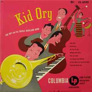 Kid Ory And His Creole Dixieland Band - Kid Ory FLAC