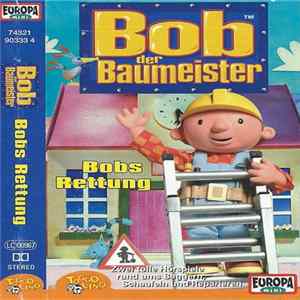 Bob Der Baumeister - Bobs Rettung FLAC