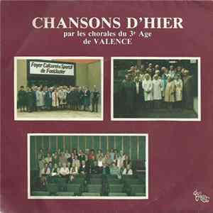 Various - Chansons D'Hier Par Les Chorales Du 3e Age De Valence FLAC