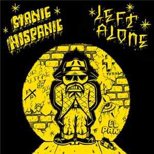 Left Alone / Manic Hispanic - Manic Hispanic / Left Alone FLAC