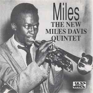 The New Miles Davis Quintet - Miles: The New Miles Davis Quintet FLAC