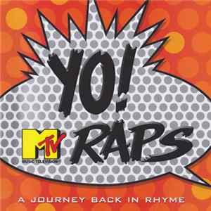 Various - Yo! MTV Raps: A Journey Back In Rhyme FLAC