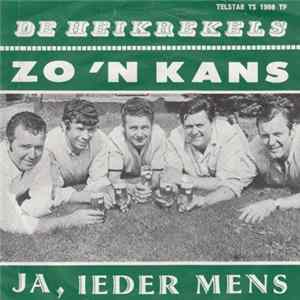 De Heikrekels - Zo'n Kans FLAC